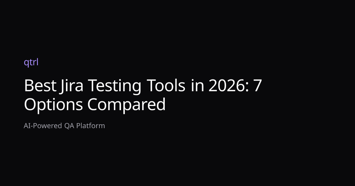 Best Jira Testing Tools in 2026: 7 Options Compared